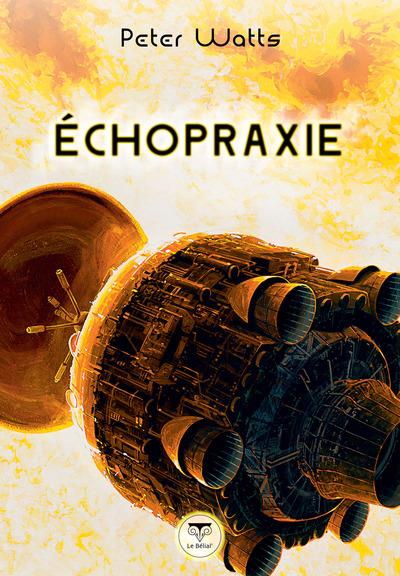 Echopraxie de Peter Watts, un voyage ardu pour une science-fiction vertigineuse